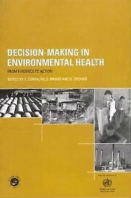 Decision-Making in Environmental Health