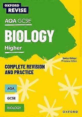 Oxford Revise: AQA GCSE Biology Complete Revision and Practice