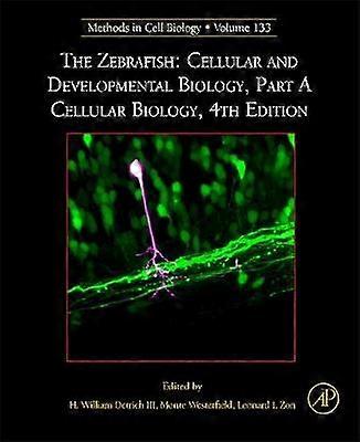 The Zebrafish: Cellular and Developmental Biology Part A Cellular Biology