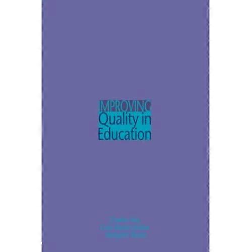 Improving Quality in Education