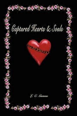 Captured Hearts and Souls