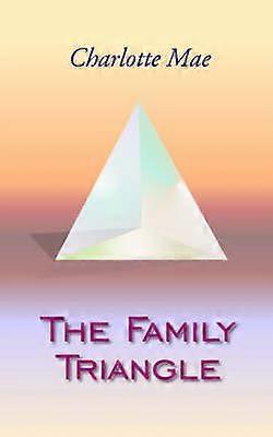 The Family Triangle