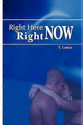 Right Here Right Now