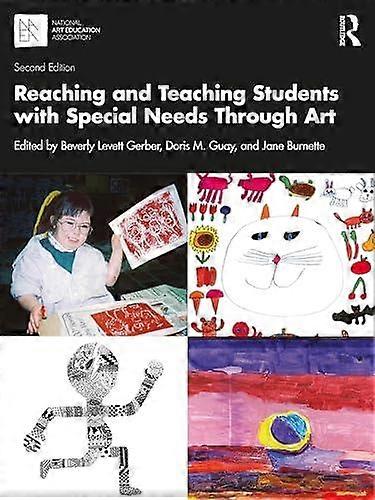 Reaching And Teaching Students With Special Needs Through Art Paperback