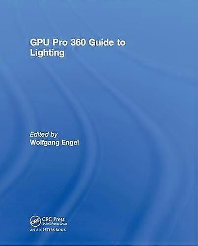 GPU Pro 360 Guide to Lighting
