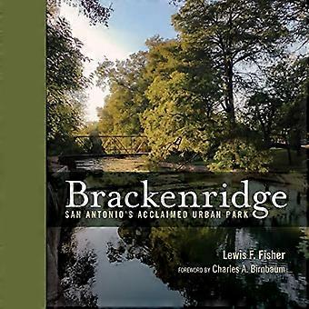 Brackenridge Park San Antonios Acclaimed Urban Park