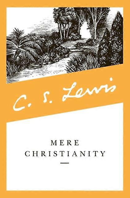 Mere Christianity by C. S. Lewis Paperback