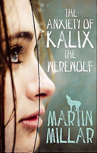 Kalix ahdistusta Werewolf: numero 3 sarja