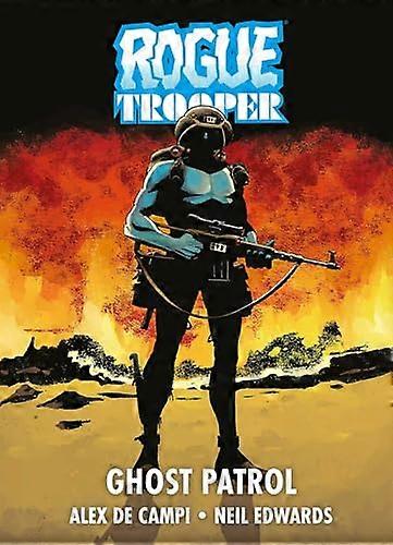 Rogue Trooper Ghost Patrol
