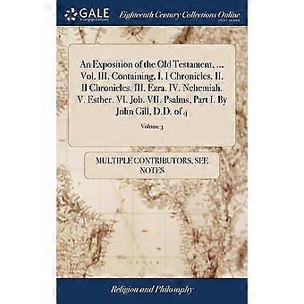 An Exposition Of The Old Testament. Vol. Iii. Containing I. I Chronicles - See Notes Multiple Contributors - Hardcover - en Book