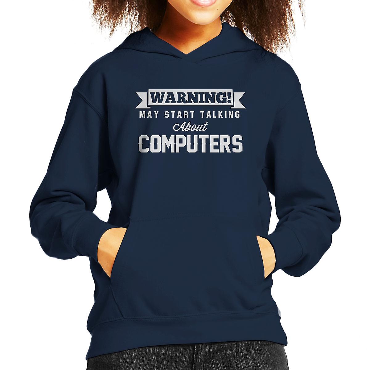 Warning May Start Talking About Computers Kid's Hooded Sweatshirt