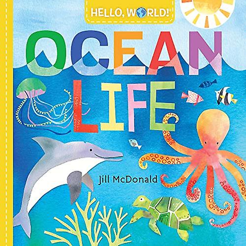 Hello, World! Ocean Life [Board book]