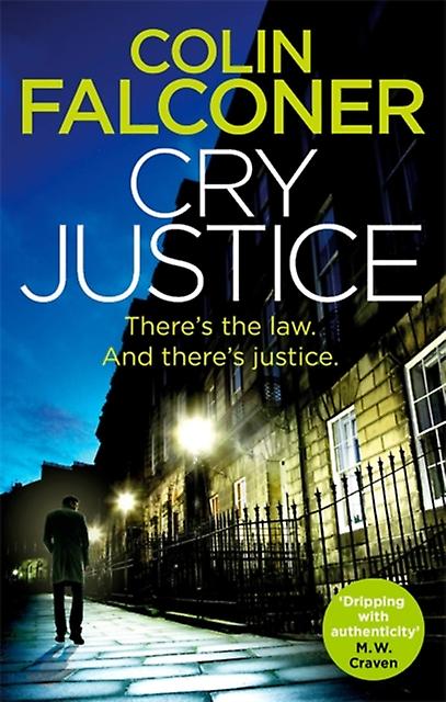 Cry Justice by Colin Falconer Paperback