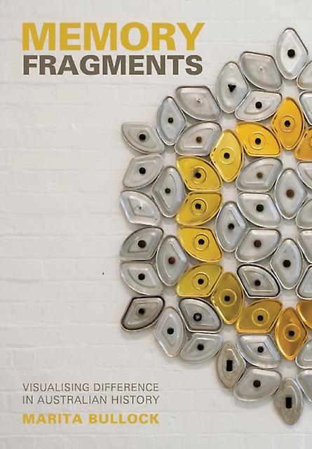 Memory Fragments by Marita Bullock Paperback Book