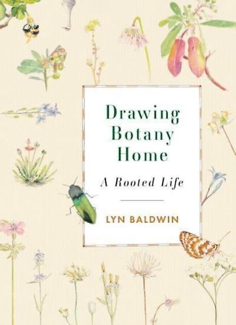 Drawing Botany Home - Lyn Baldwin - Botany and plant sciences - Rocky Mountain Books - Paperback
