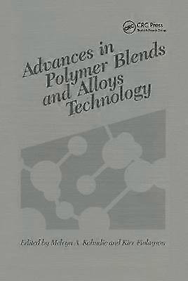 Advances in Polymer Blends and Alloys Technology Volume II
