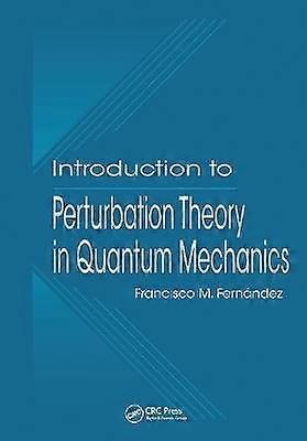 Introduction to Perturbation Theory in Quantum Mechanics