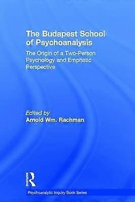 The Budapest School of Psychoanalysis