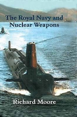 Die Royal Navy und Atomwaffen
