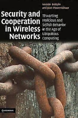 Security and Cooperation in Wireless Networks