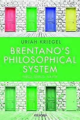 Brentano's Philosophical System