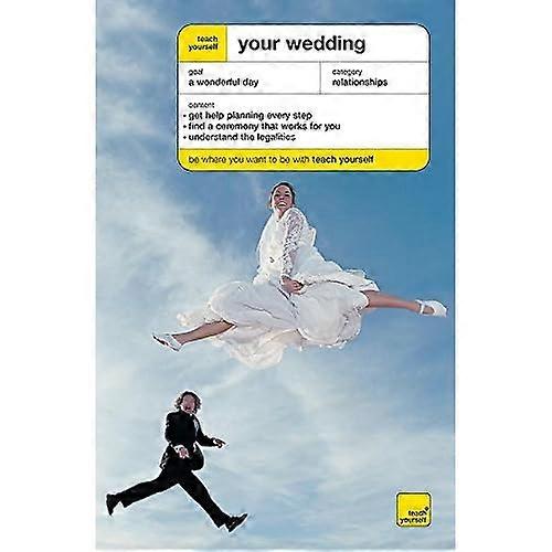 Teach Yourself Your Wedding