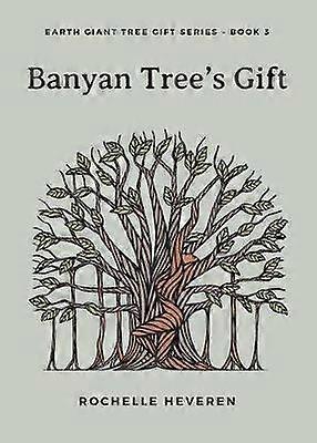 Banyan Tree's Gift
