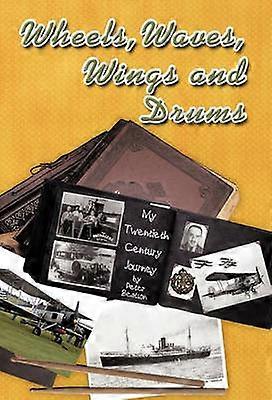 Wheels Waves Wings and Drums