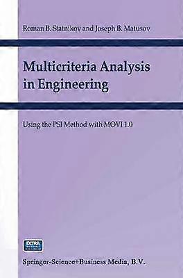 Multicriteria Analysis in Engineering