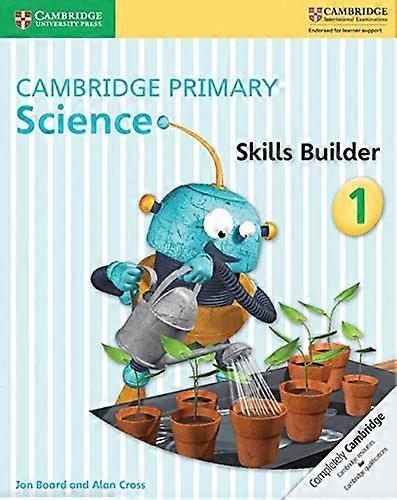 Cambridge Science primaire compétences Builder 1