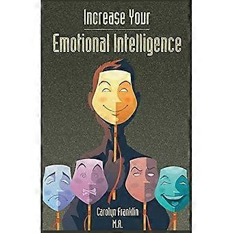 Steigern Sie die emotionale Intelligenz: wie Sie selbst