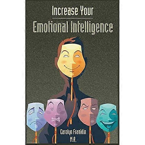 Increase Emotional Intelligence: like Yourself