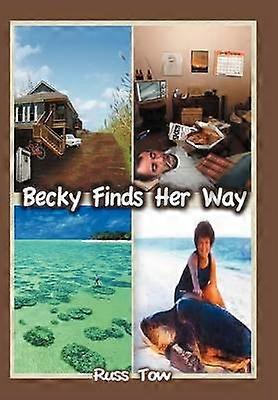 Becky Finds Her Way
