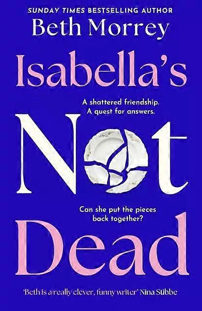 Isabellas Not Dead Hb - Beth Morrey