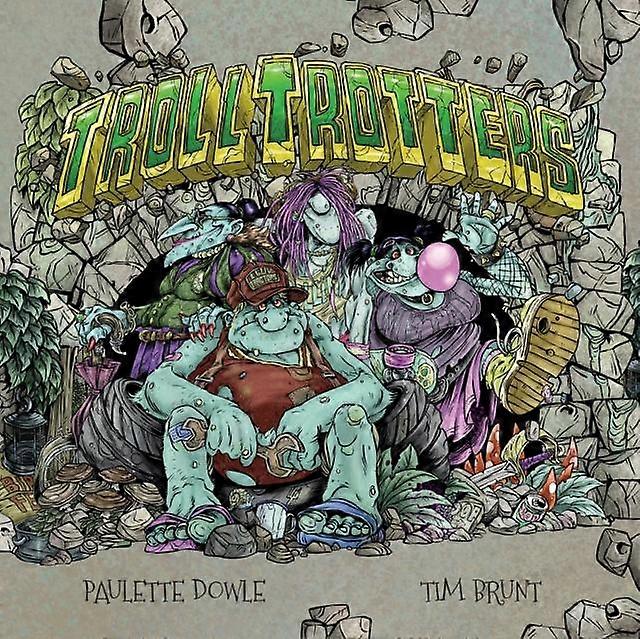 Troll Trotters - Paulette Dowle