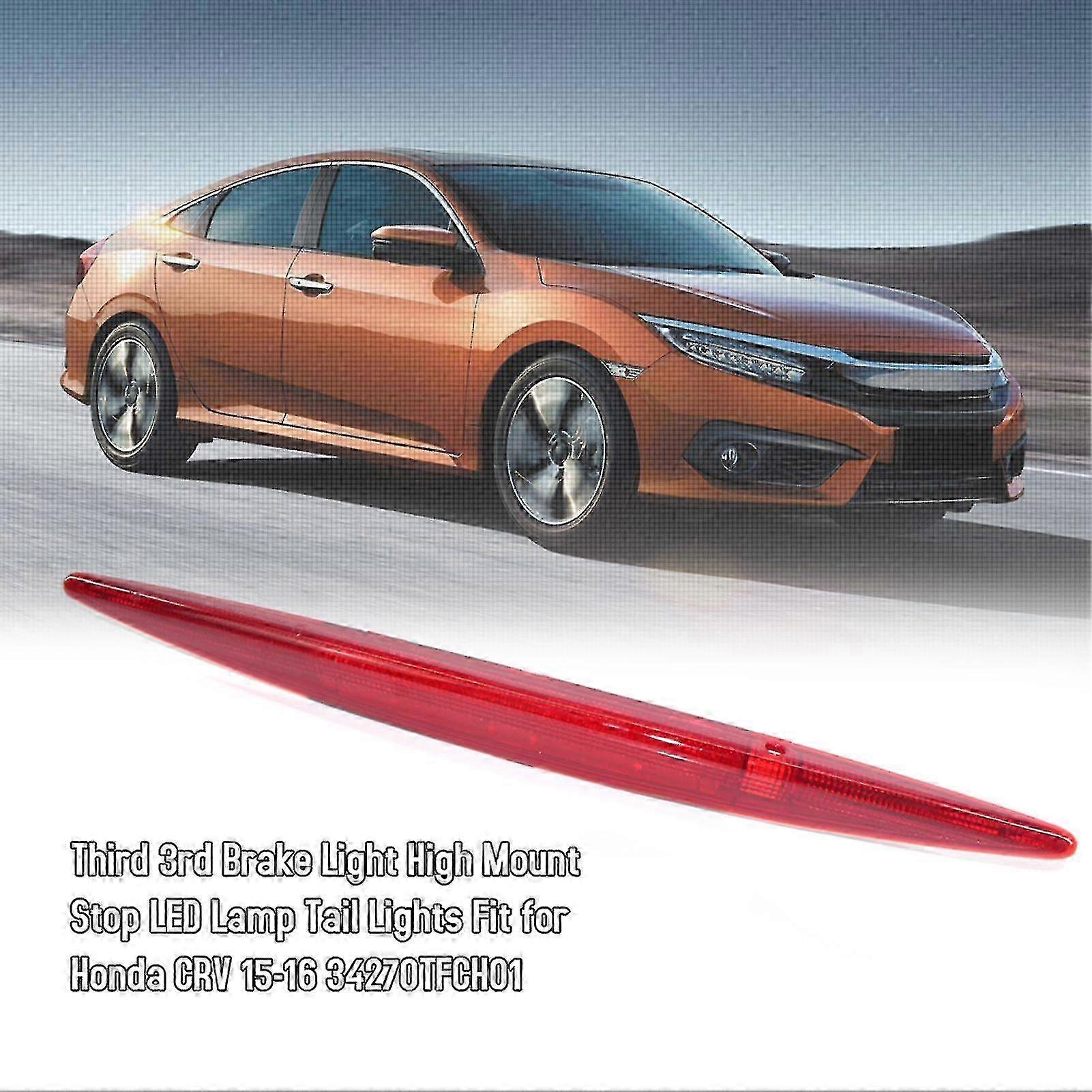 Third 3rd Brake Light High Mount Stop LED Lamp Tail Lights Replacement for Honda CRV 12-14