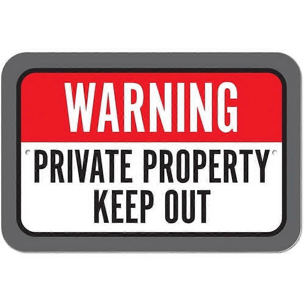 Warning Private Property Keep Out Sign