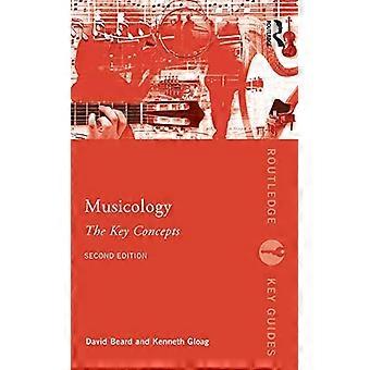 Musikvetenskap: Nyckelbegrepp (Routledge nyckel guider)