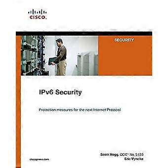 Sécurité IPv6 (technologie de réseaux Cisco Press)