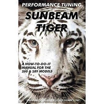 Performance Tuning the Sunbeam Tiger