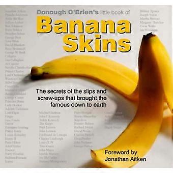 Petit livre de Donough O'Brien de peaux de banane : les Secrets de la glisse et la vis-se lève qui a amené le fameux down to Earth