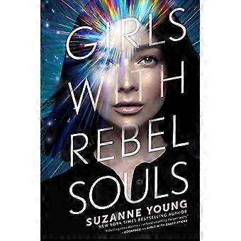 Girls with Rebel Souls