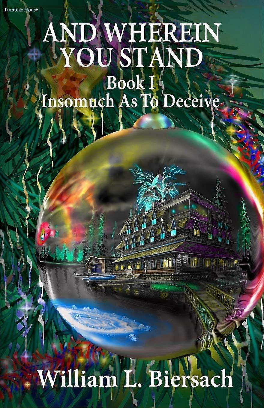Insomuch as to deceive