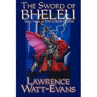 The sword of bheleu