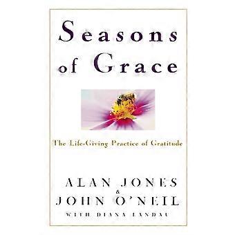 Seasons Of Grace The Life-giving Practice Of Gratitude - Alan Jones - Hardcover - en Book