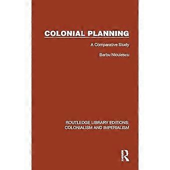 Pianificazione coloniale: uno studio comparativo