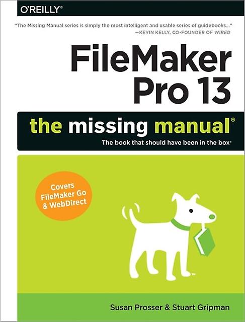 Filemaker Pro 13 The Missing Manual by Stuart Gripman Paperback Book