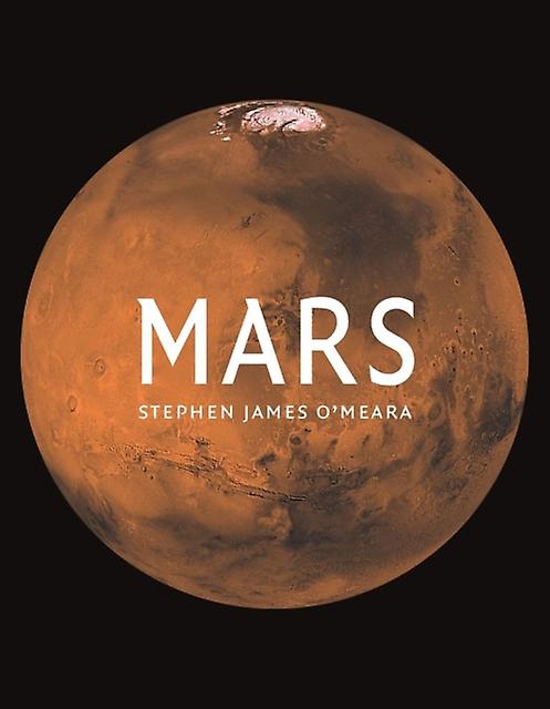 Mars by Stephen James OMeara Paperback Book