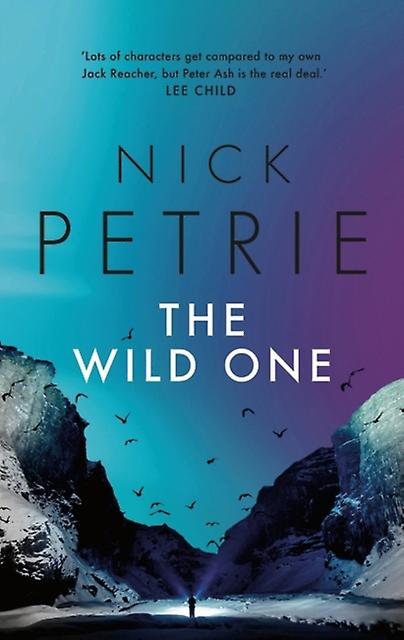 The Wild One by Nick Petrie Paperback