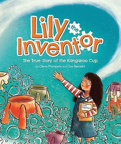 Lily The Inventor by Claire Thompson Paperback Book
